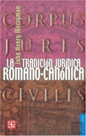 La Tradición Jur¡Dica Romano-Canónica