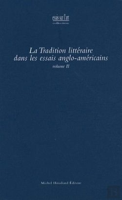 Bertrand.pt - La Tradition Littéraire Dans Les Essais Anglo-Américains T.2
