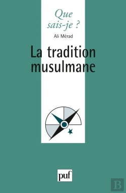 Bertrand.pt - La Tradition Musulmane