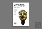 La Tradition Orientale Dans La Culture Grecque