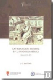 La Traducción Medieval En La Península Ibérica (Siglos Iii-Xv)