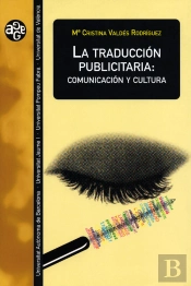 La Traducción Publicitaria: Comunicación Y Cultura