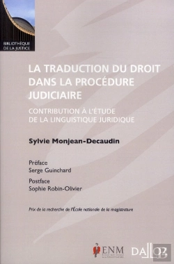 Bertrand.pt - La Traduction Du Droit Dans La Procédure Judiciaire ; Contribution À L'Étude De La Linguistique Juridique