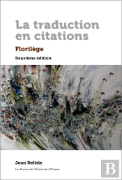 La Traduction En Citations : Florilege