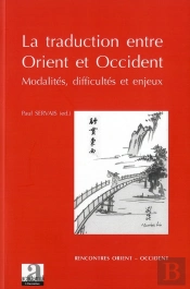 La Traduction Entre Orient Et Occident ; Modalités, Difficultés Et Enjeux