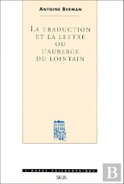 La Traduction Et La Lettre Ou L'Auberge Du Lointain