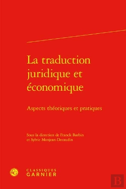 Bertrand.pt - La Traduction Juridique Et Économique : Aspects Théoriques Et Pratiques