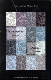 La Traduction-Poesie. A Antoine Bernam