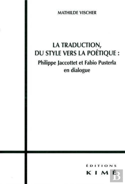 Bertrand.pt - La Traduction,Du Style Vers La Poétique