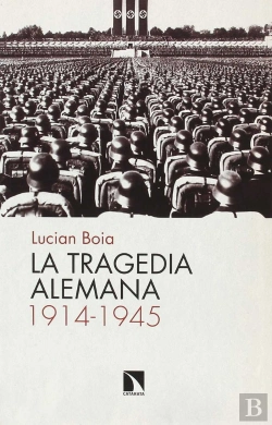 Bertrand.pt - La Tragedia Alemana, 1914-1945