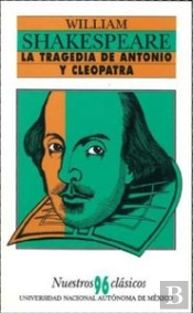 La Tragedia De Antonio Y Cleopatra  