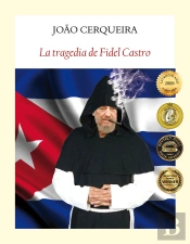 La Tragedia De Fidel Castro