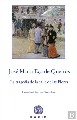 Bertrand.pt - La Tragedia De La Calle De Las Flores