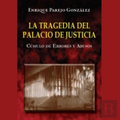 La Tragedia Del Palacio De Justicia: Cúmulo De Errores Y Abusos