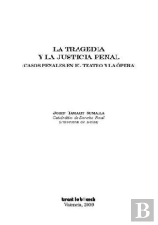 La Tragedia Y La Justicia Penal
