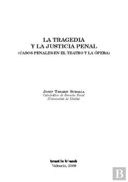 Bertrand.pt - La Tragedia Y La Justicia Penal