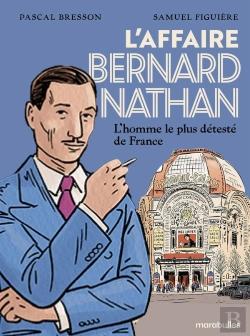 Bertrand.pt - La Tragédie Bernard Natan : L'Homme Le Plus Détesté De France