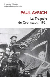 La Tragedie De Cronstadt : 1921