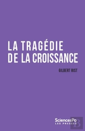 La Tragedie De La Croissance