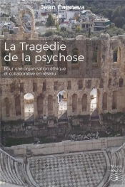 La Tragedie De La Psychose