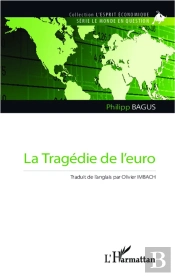 La Tragédie De L'Euro