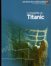 La Tragedie Du Titanic