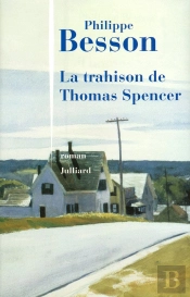 La Trahison De Thomas Spencer
