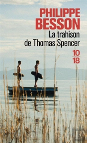 La Trahison De Thomas Spencer