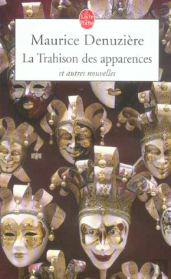 Bertrand.pt - La Trahison Des Apparences Et Autres Nouvelles