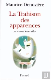La Trahison Des Apparences