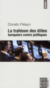 La Trahison Des Elites