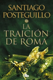 La Traicion De Roma