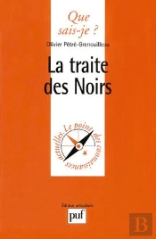 La Traite Des Noirs