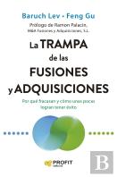 La Trampa De Las Fusiones Y Adquisiciones