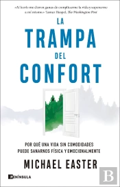 La Trampa Del Confort