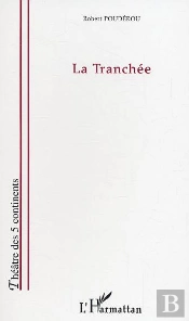 La Tranchée