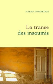 La Transe Des Insoumis