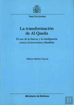 Bertrand.pt - La Transformación De Al Qaeda