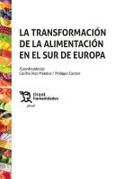 La Transformacion De La Alimentacion En El Sur De Europa