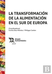 La Transformacion De La Alimentacion En El Sur De Europa