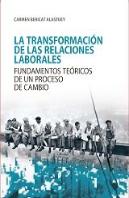 La Transformación De Las Relaciones Laborales