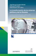 La Transformación De Los Sistemas Políticos Y De Los Estados