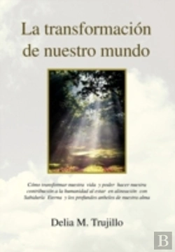 Bertrand.pt - La Transformacion De Nuestro Mundo