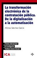 La Transformacion Electronica De La Contratacion Publica. De
