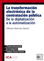 La Transformación Electrónica De La Contratación Pública. De La Digitalización A La Automatización