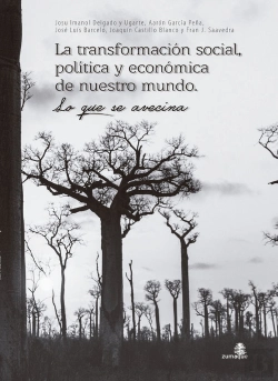 Bertrand.pt - La Transformación Social, Política Y Económica De Nuestro Mundo. Lo Que Se Avecina
