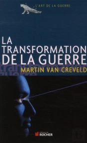 La Transformation De La Guerre