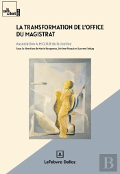 La Transformation De L'Office Du Magistrat