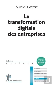 La Transformation Digitale Des Entreprises