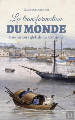 Bertrand.pt - La Transformation Du Monde Au Xixe Siècle